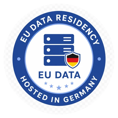 Hosted in Germany β EU Data Residency